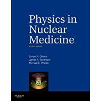 Physics in Nuclear Medicine- 4e (Saunders W.B.)
